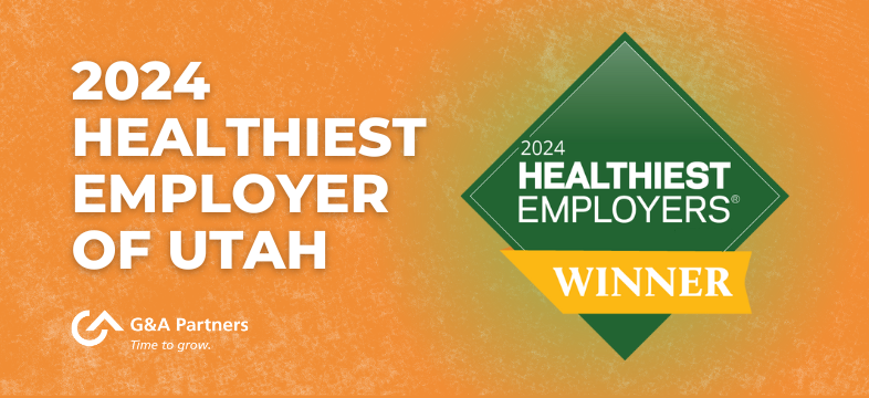 G&A Partners Ranks Among Utah's Healthiest Employers