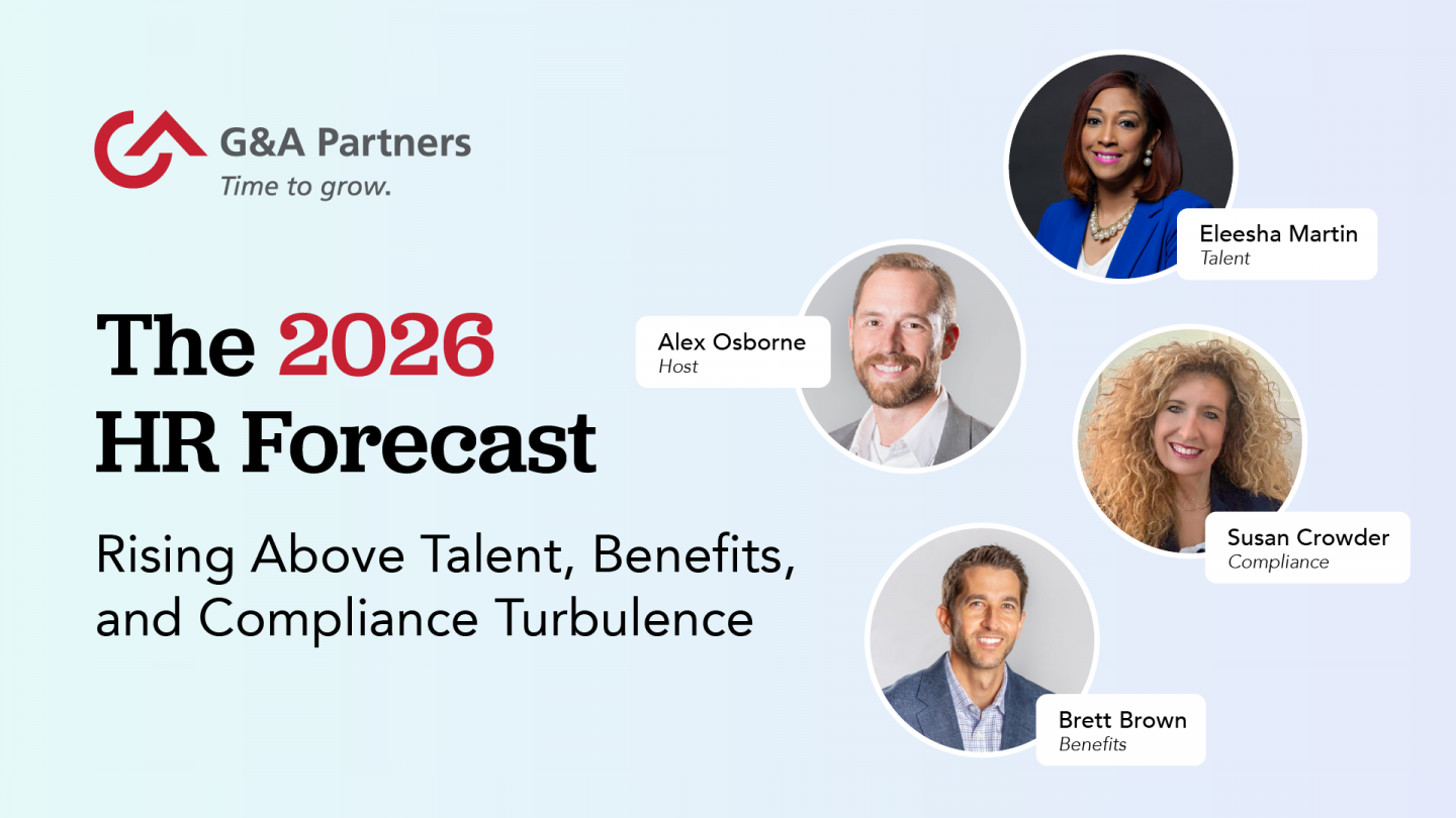 Webinar Recap: The 2026 HR Forecast | G&A Partners