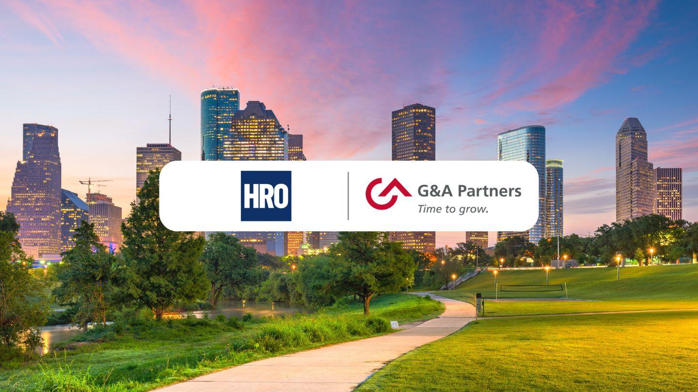 G&A Partners Acquires Houston-Based HR Outsourcing Provider HRO Resources