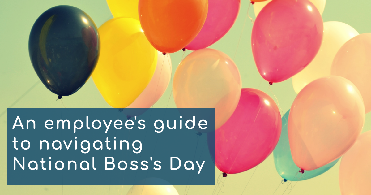 A Guide To Navigating National Boss’s Day G&A Partners