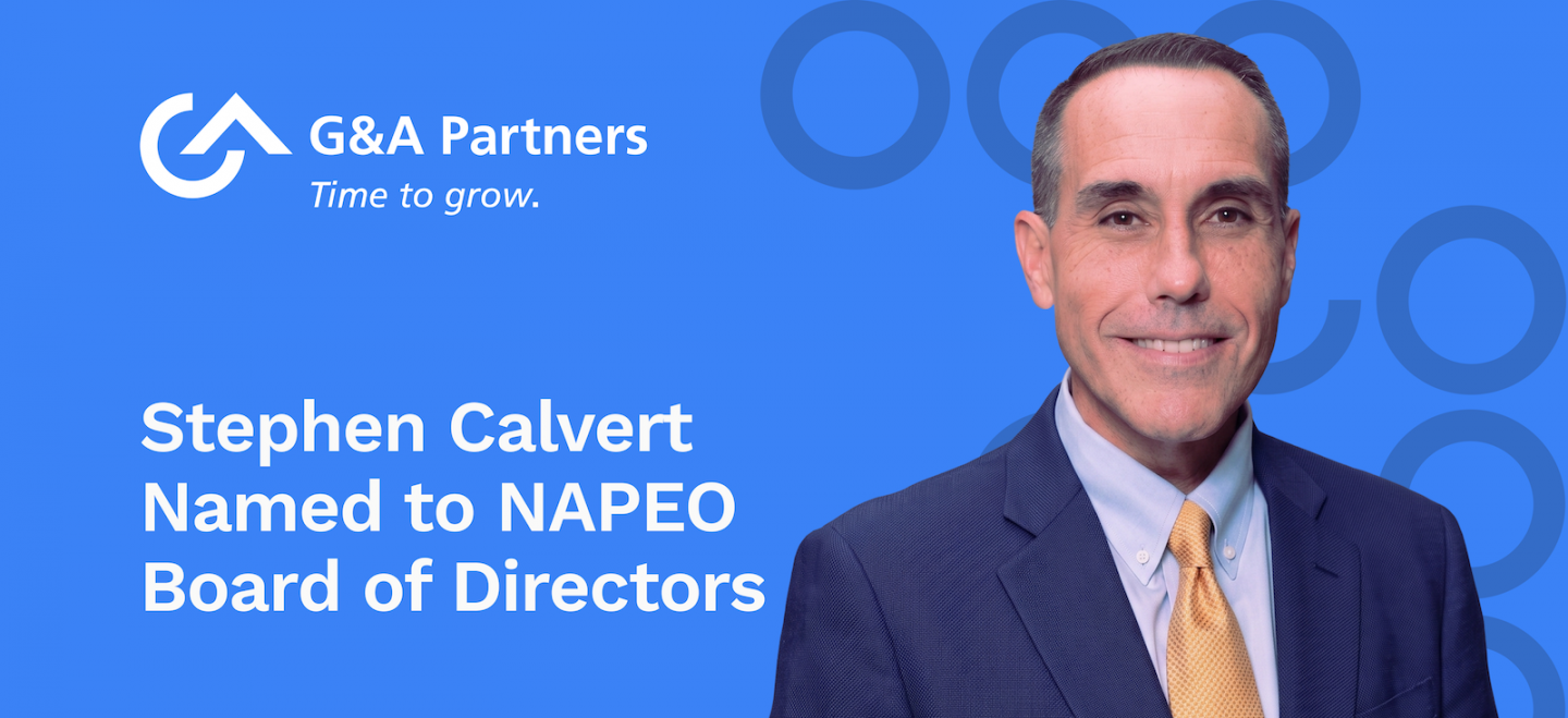 G&A Partners' Stephen Calvert Named to NAPEO Board of Directors