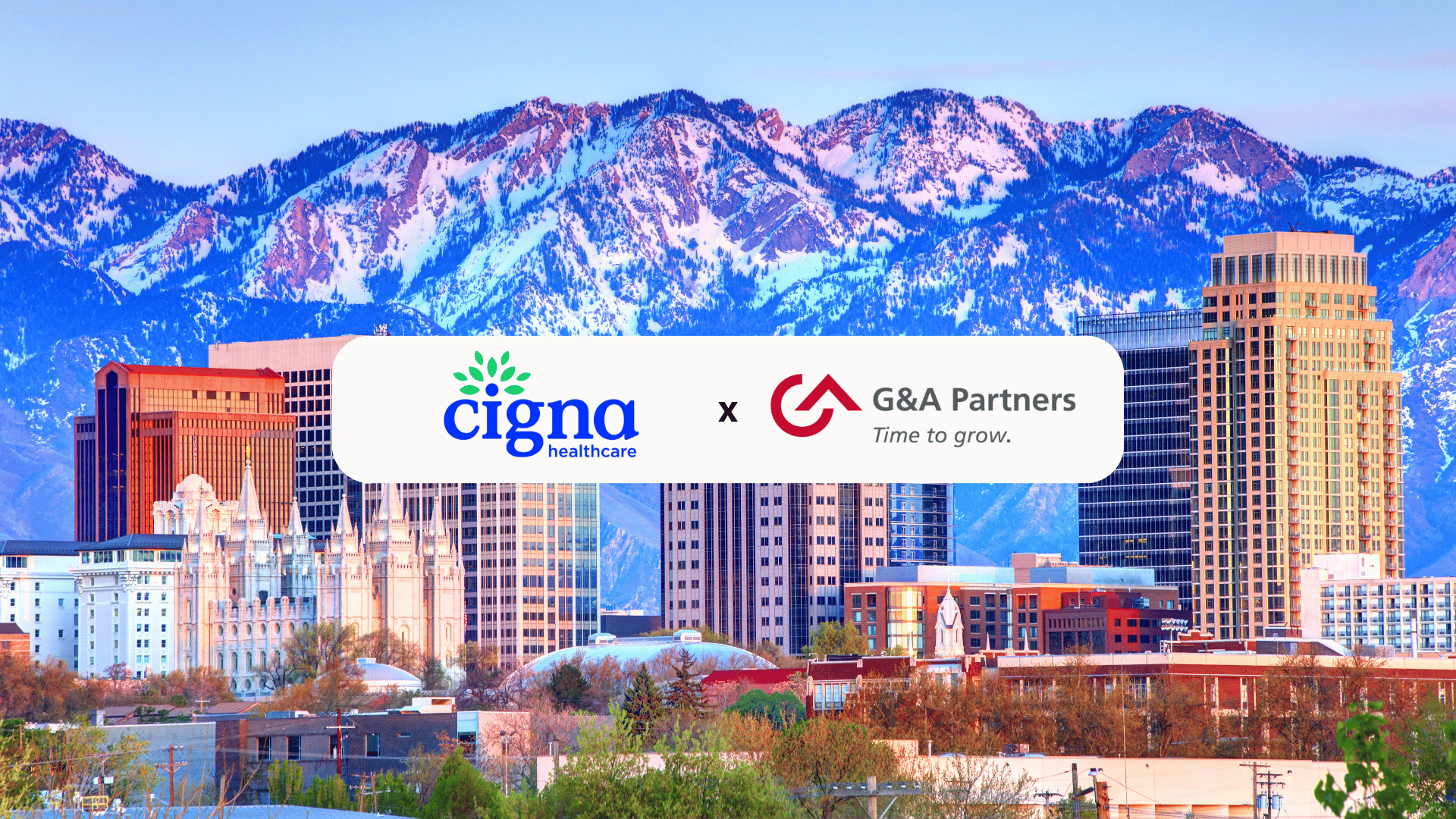 G&A Now Offers Cigna Master Health Plan to Utah Clients