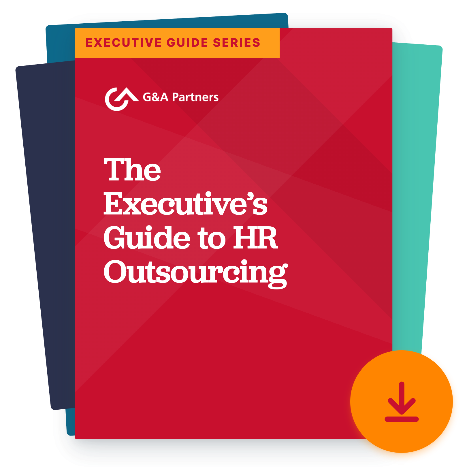 The Executive's Guide to HR Outsourcing | G&A Partners